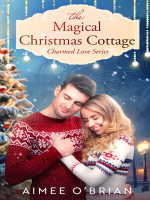cover image of The Magical Christmas Cottage
